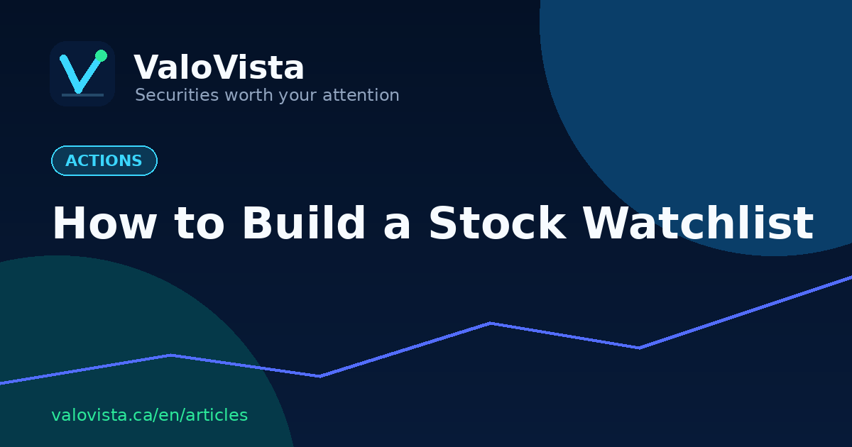 How to Build a Stock Watchlist